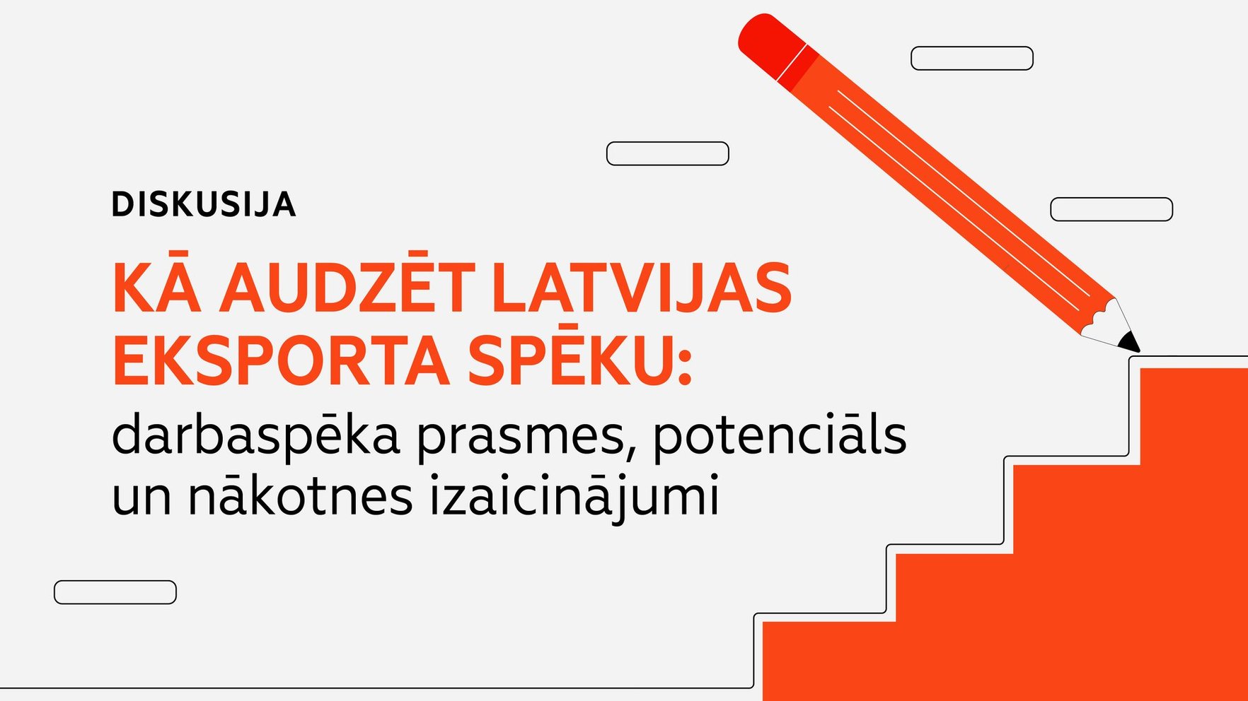 Latvijas eksporta izaicinājumi: prasmju trūkums un izaugsmes potenciāls