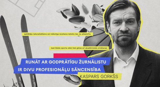 Kaspars Gorkšs: runāt ar godprātīgu žurnālistu ir divu profesionāļu sāncensība