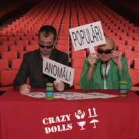 'Crazy Dolls' laiž klajā dziesmu 'Melnais caurums'