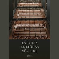 Maijā klajā tiks laists apjomīgs izdevums 'Latvijas kultūras vēsture'