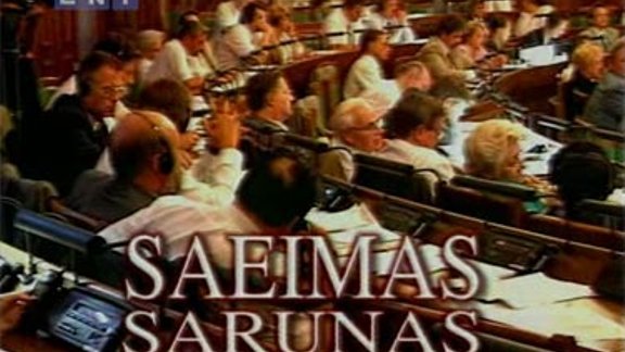 "Saeimas sarunas".