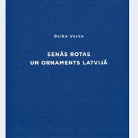 Izdota grāmata par senajām rotām un ornamentu Latvijā