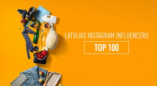 Pirmo reizi noteikta Latvijas 'Instagram' influenceru vērtība