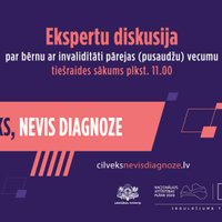 'Cilvēks, nevis diagnoze!': ekspertu diskusija par bērnu ar invaliditāti pārejas vecumu