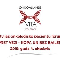 Pirmo reizi Latvijā uz forumu pulcējas vēža pacienti, lai runātu par tiesībām uz kvalitatīvu aprūpi