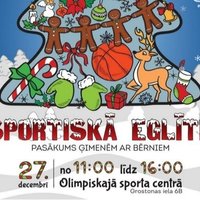 В Риге 27 декабря пройдет мероприятие для всей семьи "Спортивная елочка"