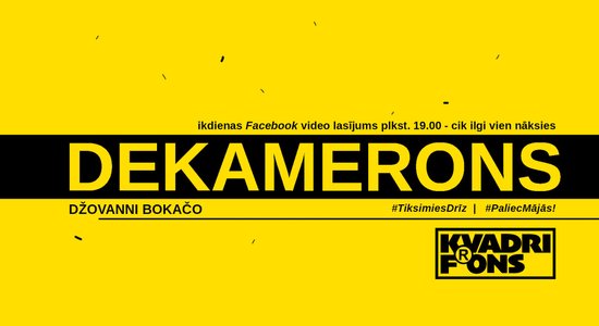 Teātra trupa 'Kvadrifrons' uzsāk Bokačo 'Dekamerona' videolasījumus