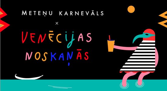 Kalnciema kvartālā norisināsies ‘Meteņu karnevāls’