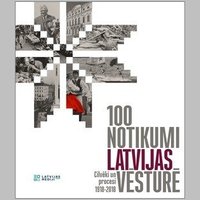 Izdota grāmata '100 notikumi Latvijas vēsturē'