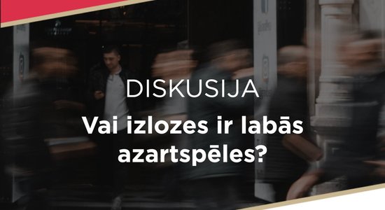 Diskusijā spriedīs: Vai izlozes ir labās azartspēles?