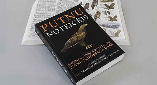 Latviešu valodā izdota putnu vērošanas rokasgrāmata 'Putnu noteicējs'