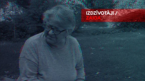 Izdzīvotāji: Zaiga. "Par to naudu, kas man ir, ārsts nav pieejams"