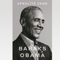 Latviešu valodā izdoti Baraka Obamas memuāri