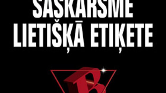 L. Dubkēvičs, I. Ķestere ‘Saskarsme. Lietišķā etiķete’