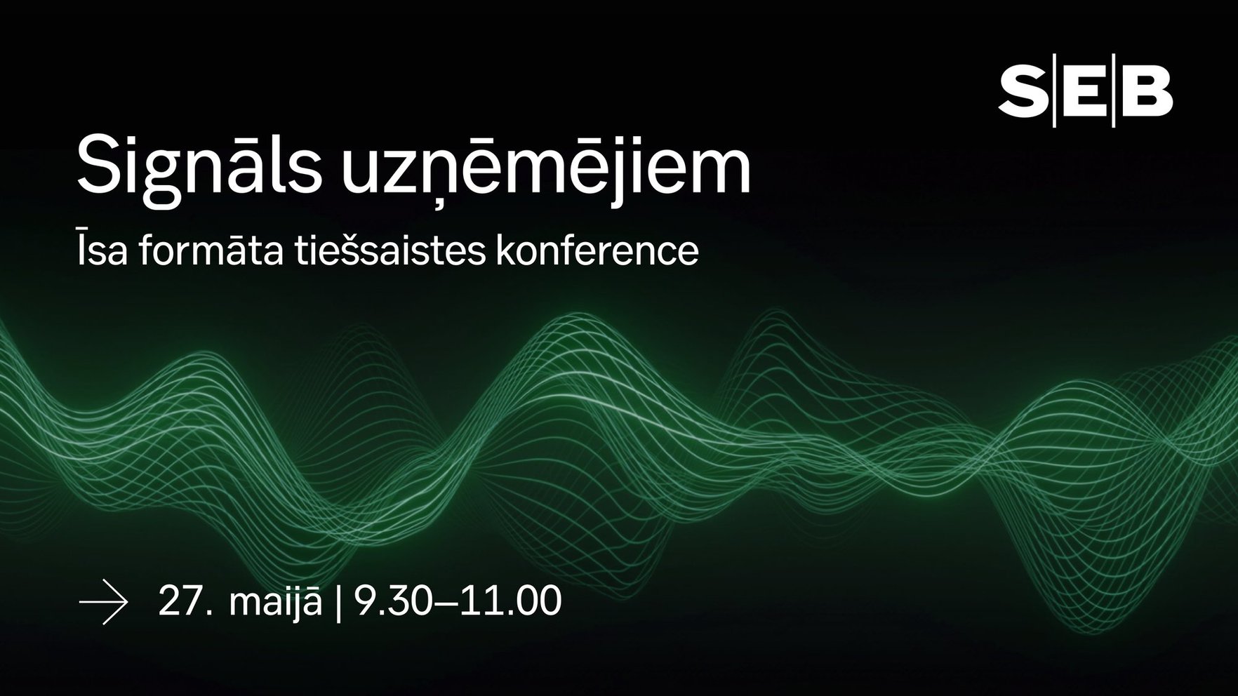27.maijā notiks tiešsaistes konference 