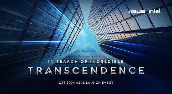 ASUS CES 2024 atklāšanas pasākums 'In Search of Incredible: Transcendence'