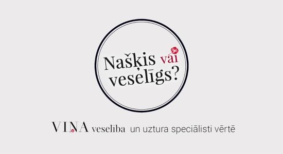 Našķis vai veselīgs? Vērtē uztura speciāliste Eva Kataja