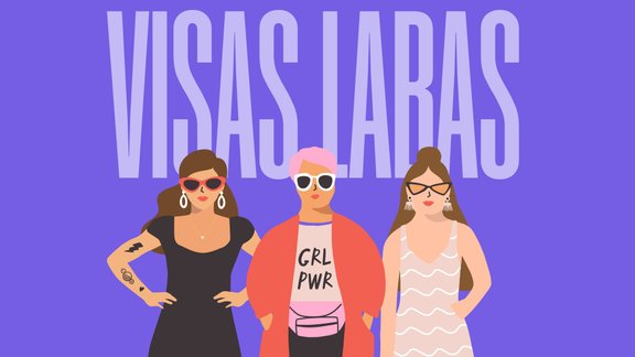 Visas labas - podkāsts