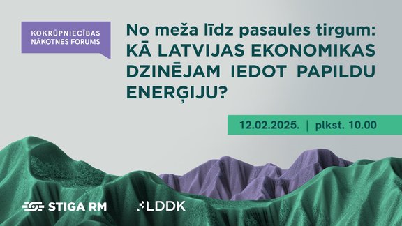 Kā Latvijas ekonomikas dzinējam iedot papildu enerģiju?