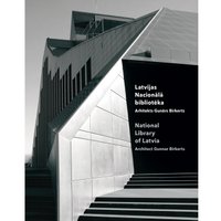 Klajā nākusi grāmata par Latvijas Nacionālo bibliotēku