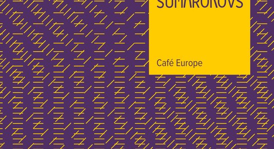 Dmitrijs Sumarokovs divvalodu grāmatā 'Café Europe' uzskicējis Rīgu