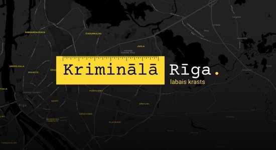 Kriminālā Rīga. Labais krasts