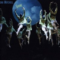 Joni Mitchell 'Shine'