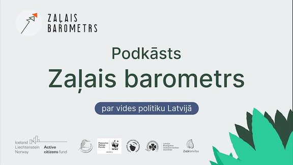 Zaļais barometrs podkāsts - 1